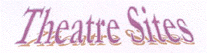 Theatre Sites